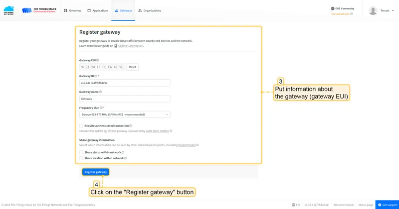 Put information about the gateway (gateway EUI) and click the "**Register gateway**" button.