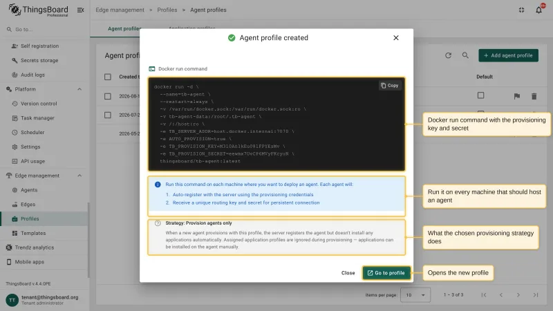 The Agent profile created dialog with a docker run command containing the provision key and secret, a summary of the chosen provisioning strategy, and the Go to profile button