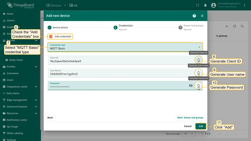 Click on **"Credentials"** tab. Check **"Add credentials"** and select **"MQTT Basic"** credentials type. Click on **"Generate"** button on each field and click **"Add"** button