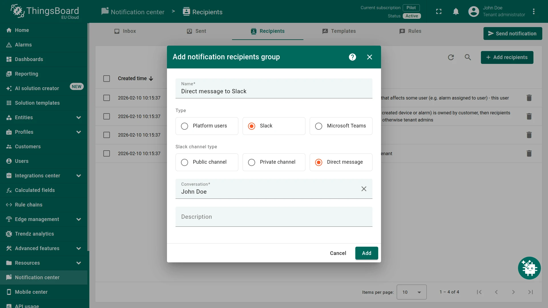 Add notification recipients dialog with Type set to Slack, channel type to Direct message, and a user name entered in the Conversation field