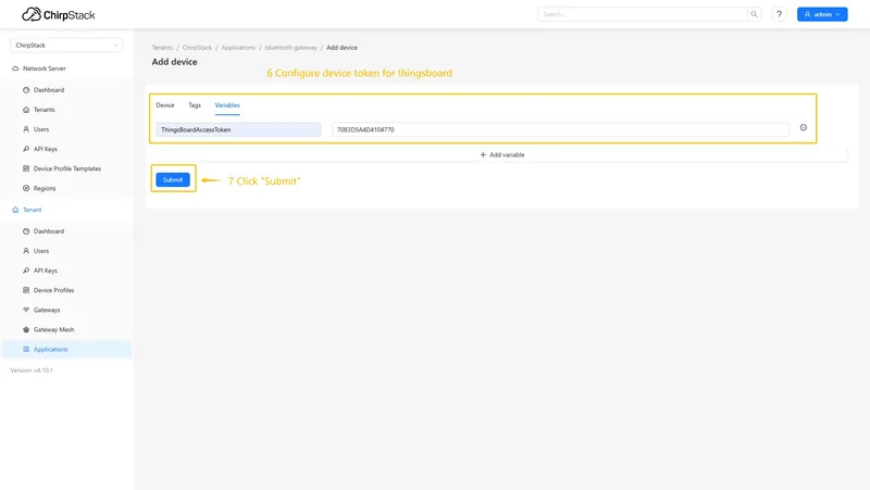 Go to the **Variables** tab, enter the value for **ThingsBoardAccessToken**, and click the **Submit** button.