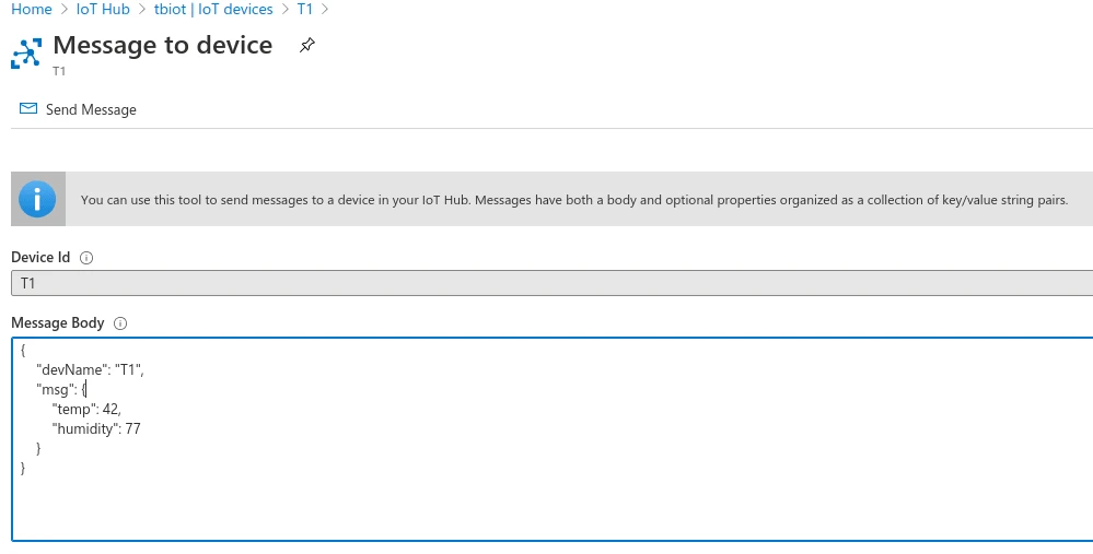 Azure portal — Message to device page for device T1 with the JSON test payload in the Message Body field