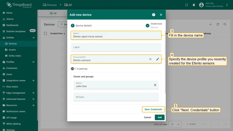 Enter the device name. In the "Device profile" field specify the profile you have recently created for Efento sensors. Then, click "Next: Credentials" button