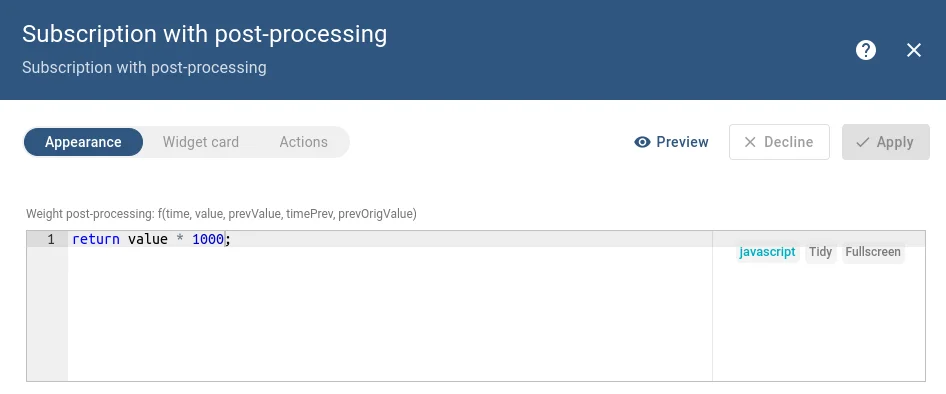 Widget settings panel showing the post-processing function field with return value * 1000;