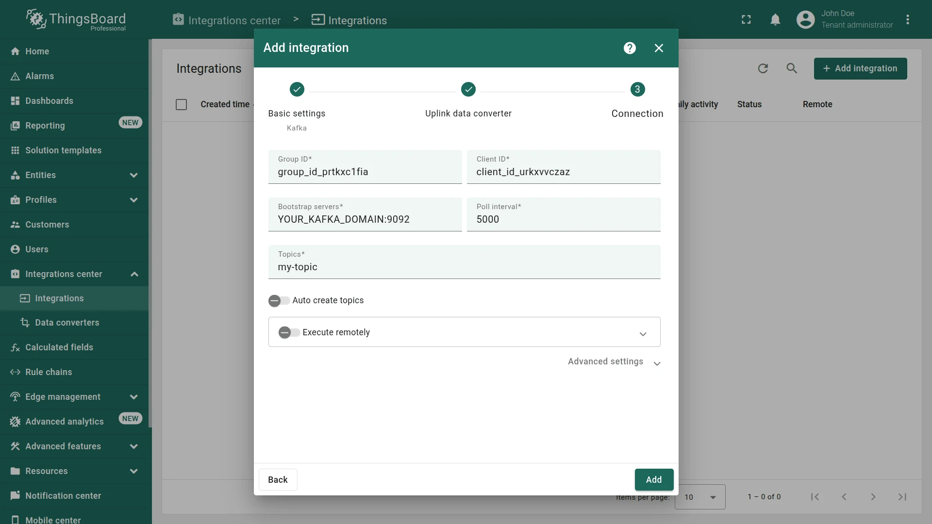 Add integration wizard — Connection step: Group ID, Client ID, Bootstrap servers (YOUR_KAFKA_DOMAIN:9092), Poll interval 5000, Topics (my-topic), Auto create topics toggle off, Execute remotely collapsed, Add button
