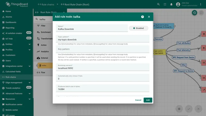 Add rule node: kafka dialog with Name Kafka Downlink, Topic pattern my-topic-downlink, Bootstrap servers localhost:9092, and default values for the remaining fields