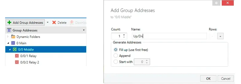 Click on "Add Group Addresses" and in the opened modal window fill in "Name" field with "Up/Dn" value, click "OK" button.