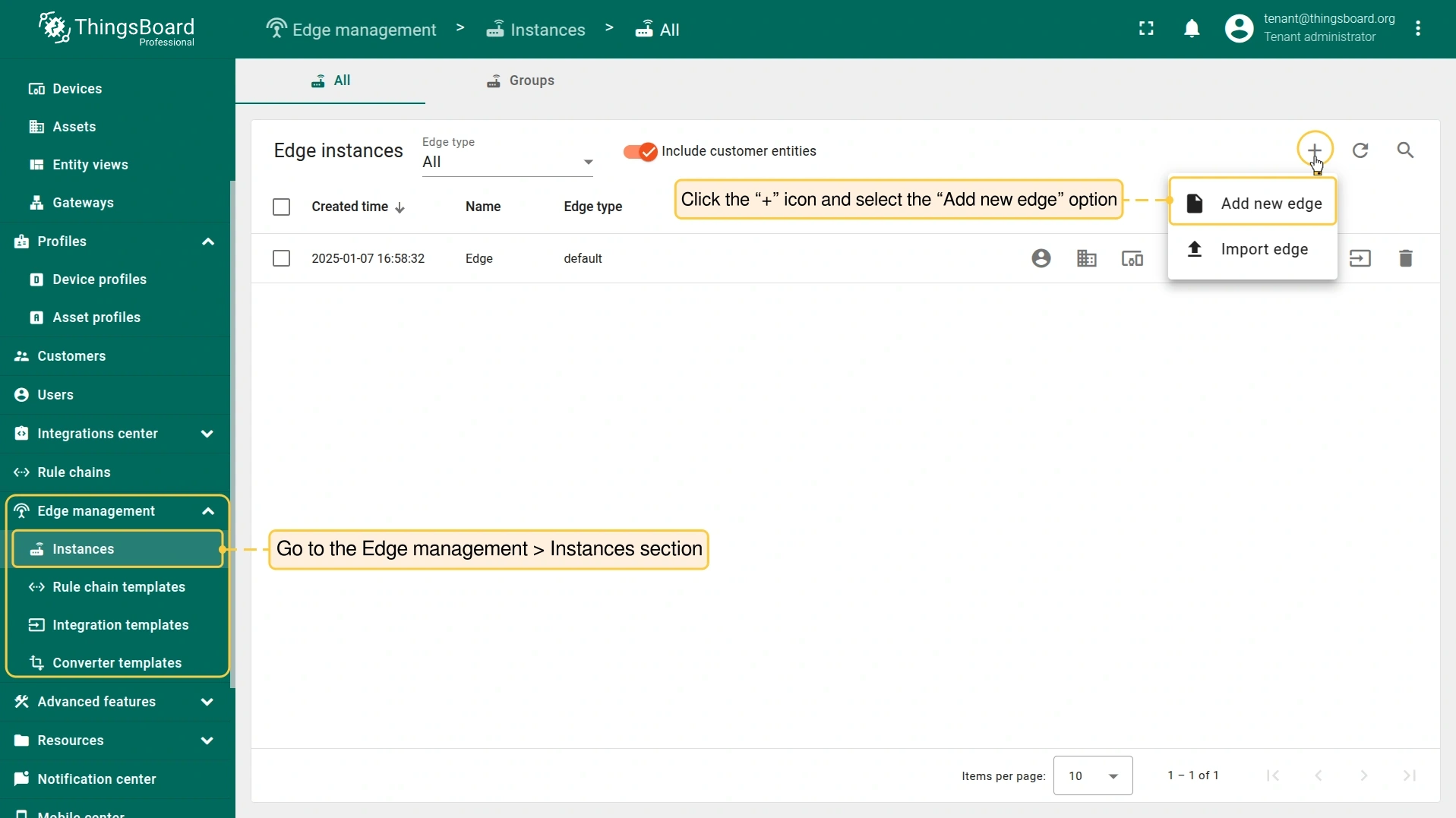 Log in to the **ThingsBoard Professional Edition instance** and go to the **Edge Management > Instances** section. Click the **“+”** icon in the top right corner and select the **“Add new edge”** option.