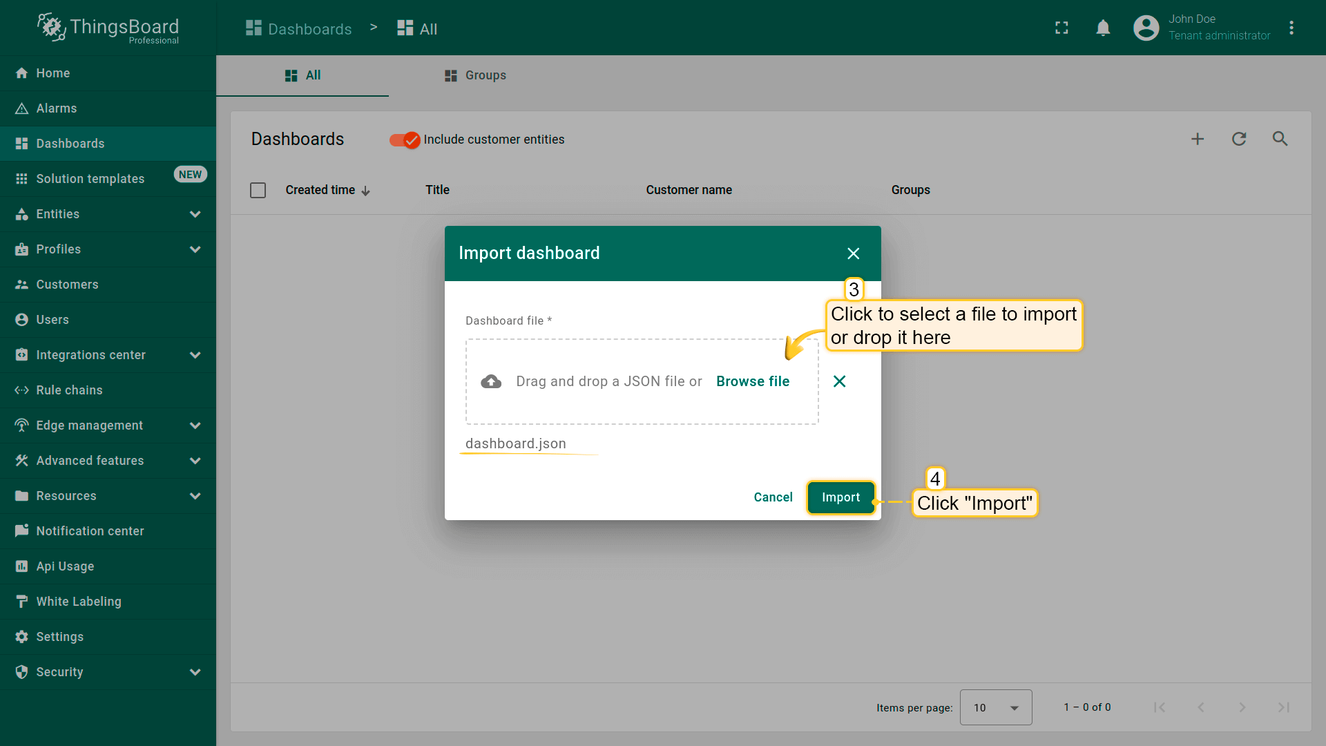 In the dashboard import window, upload the JSON file and click "**Import**" button.