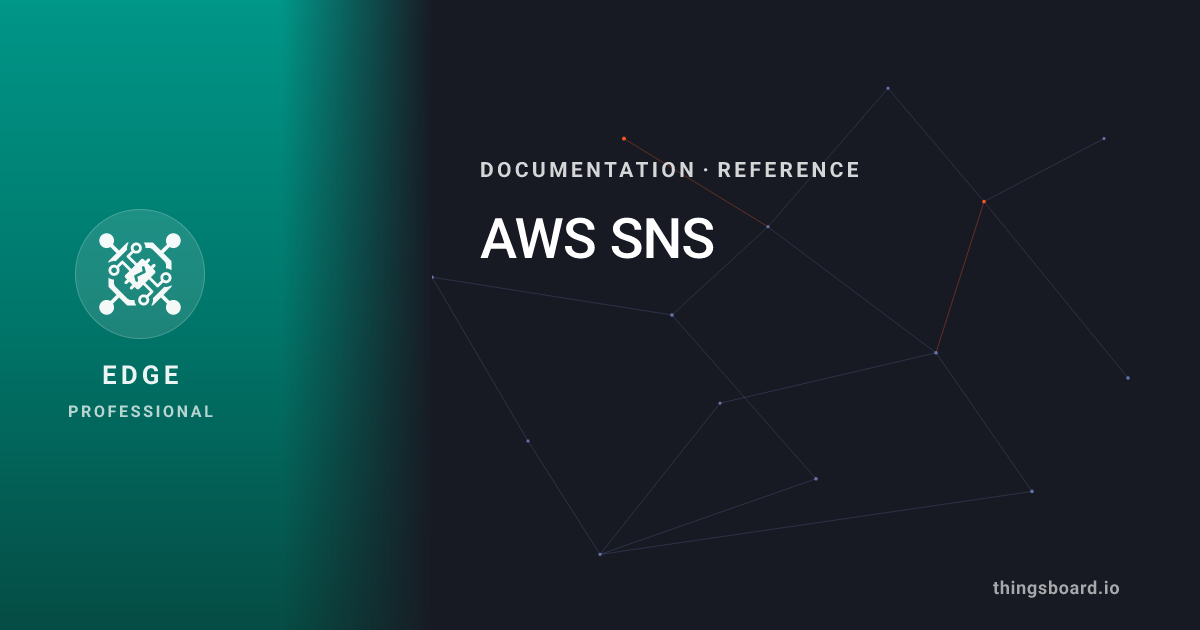 AWS SNS | Docs | ThingsBoard Edge PE
