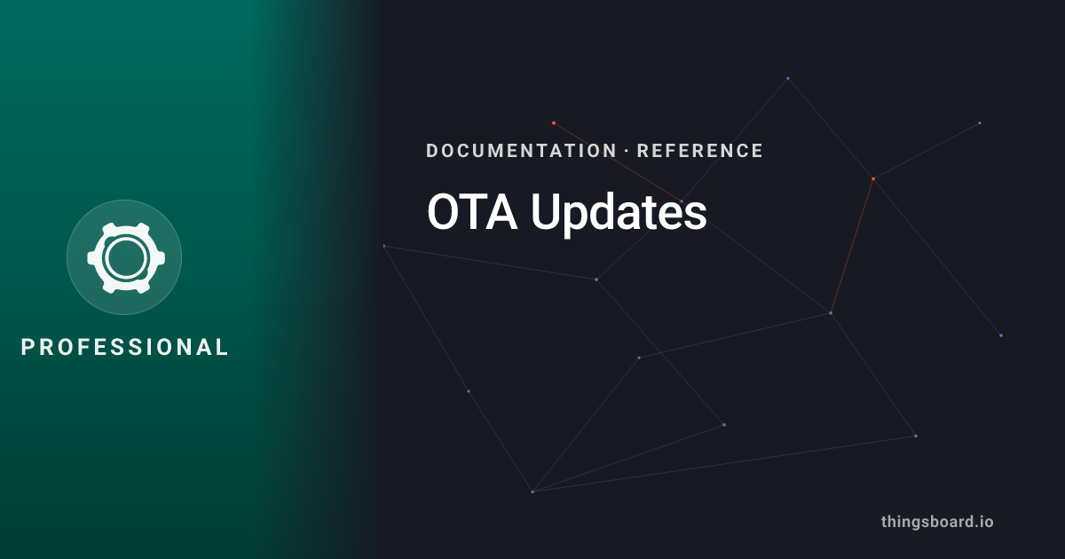 OTA Updates - LwM2M API | Docs | ThingsBoard PE