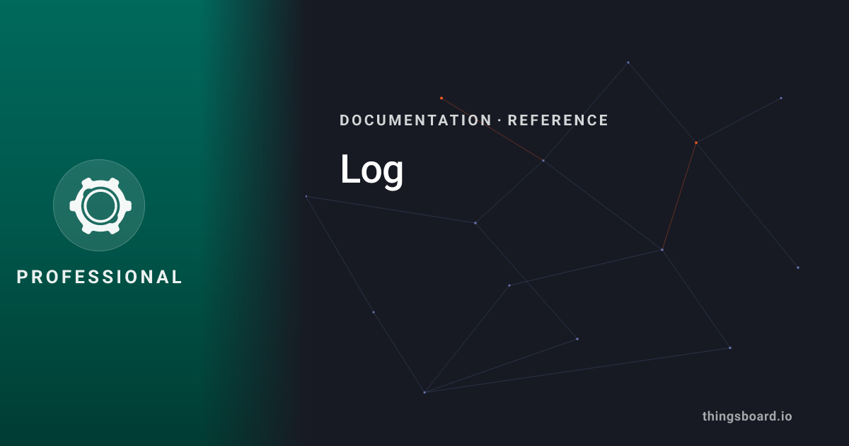 Log | Docs | ThingsBoard PE