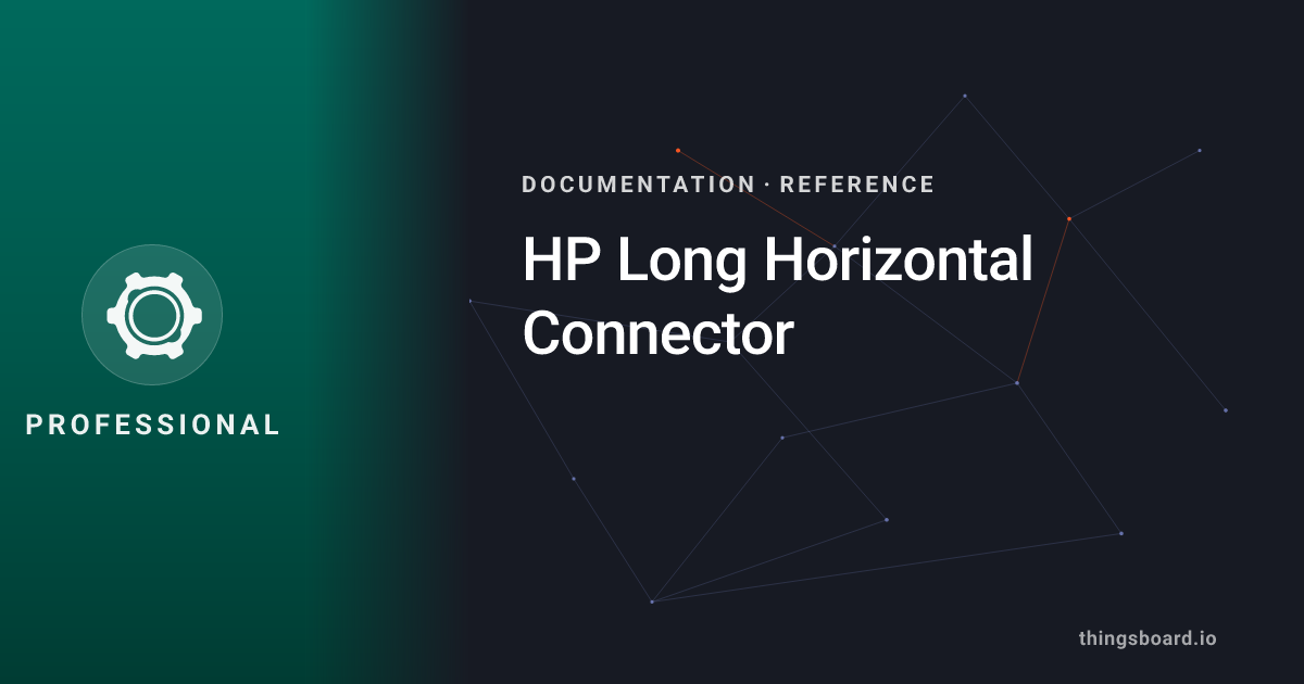 HP Long Horizontal Connector | Docs | ThingsBoard PE