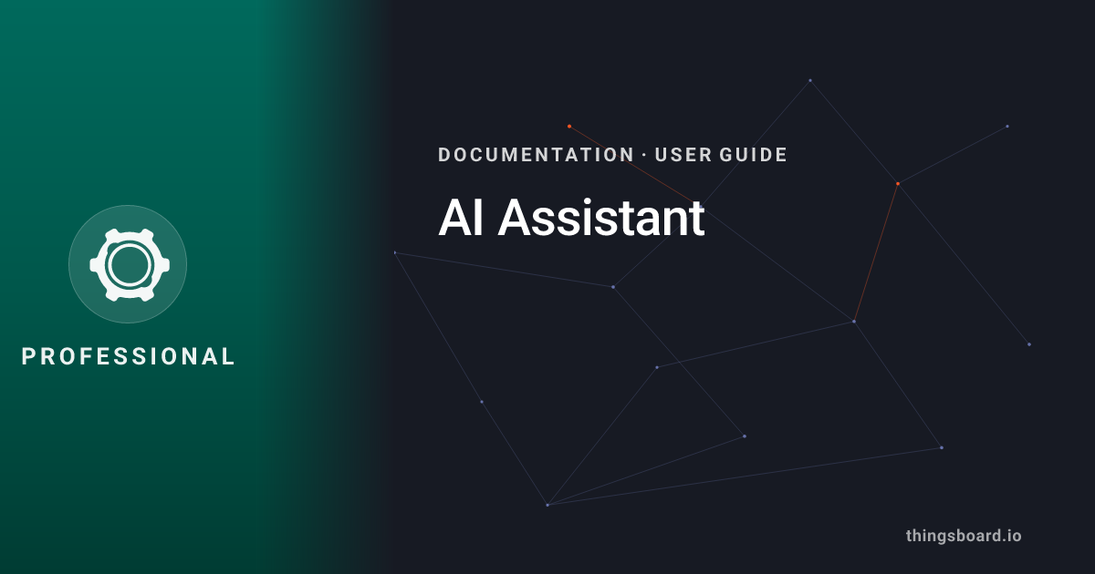 AI Assistant | Docs | ThingsBoard PE