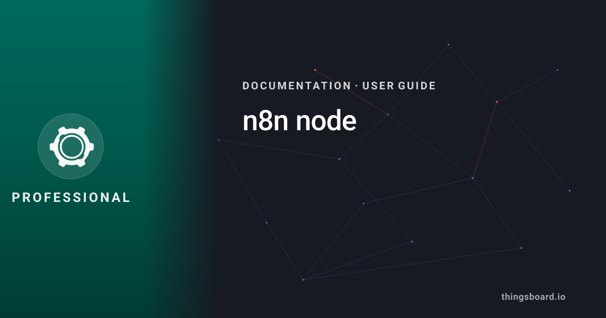 n8n node | Docs | ThingsBoard PE