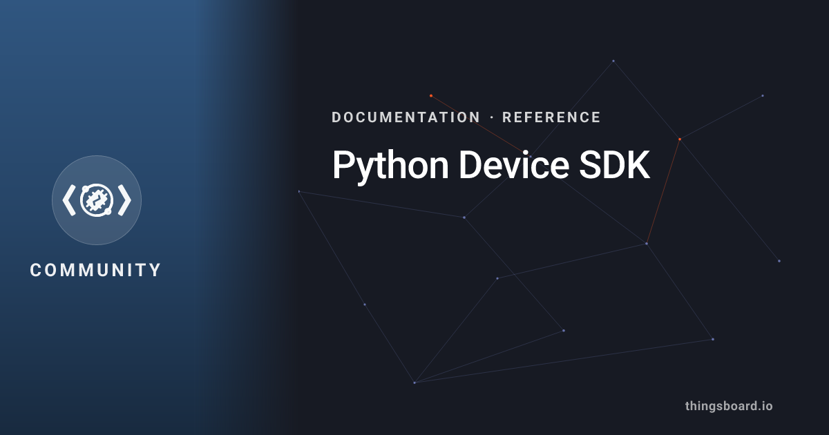 Python Device SDK | Docs | ThingsBoard