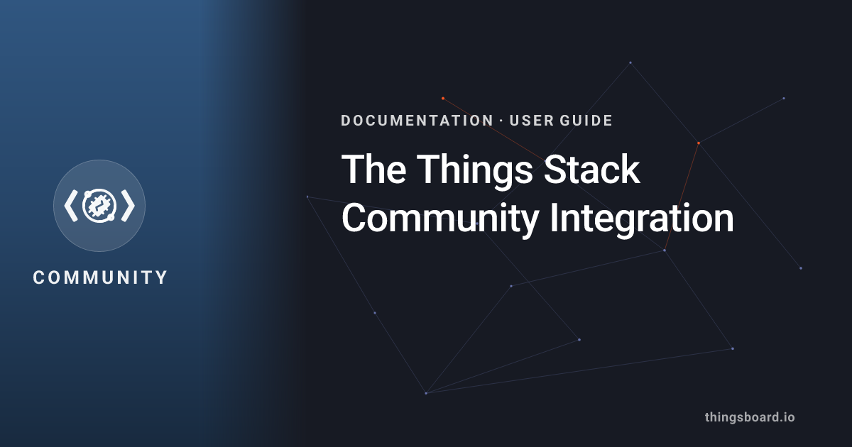 The Things Stack Community Integration | Docs | ThingsBoard