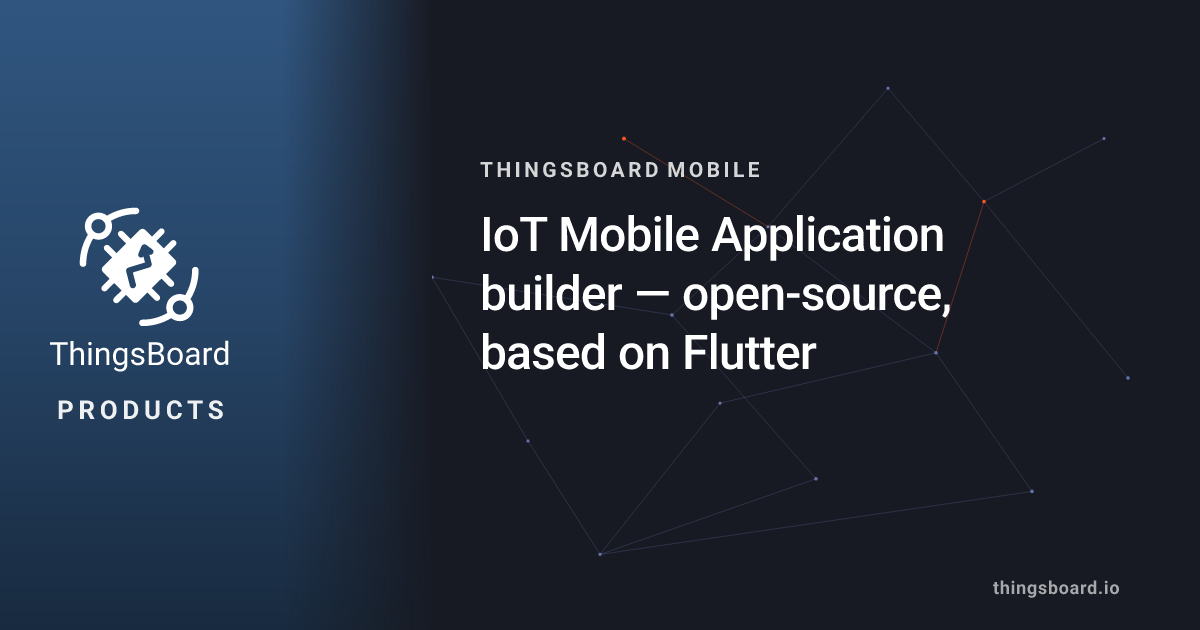 ThingsBoard Mobile Application | ThingsBoard