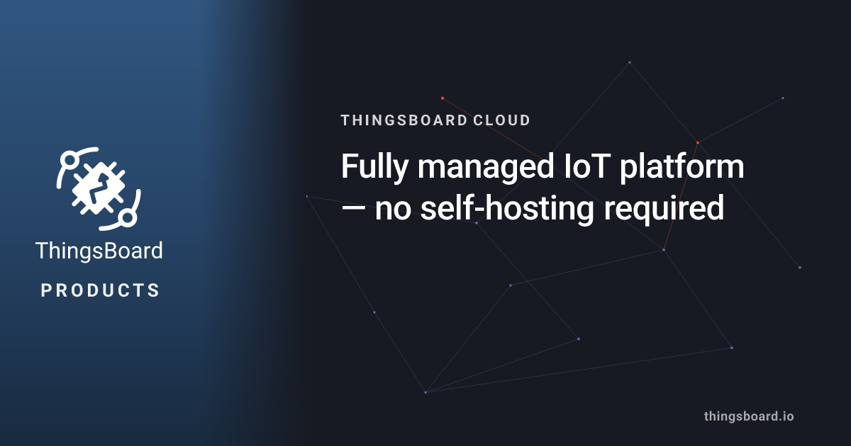 ThingsBoard Cloud | ThingsBoard